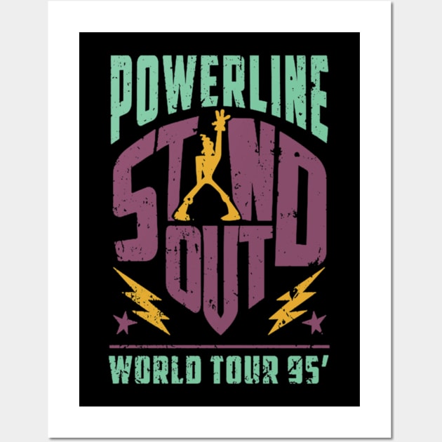 Powerline Stand Out World Tour 95 Wall Art by SantinoTaylor